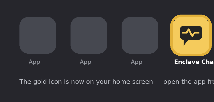 Enclave Chat gold icon on the home screen